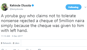Yoruba man rejects a cheque of N5 million because it was given to him with a left hand 