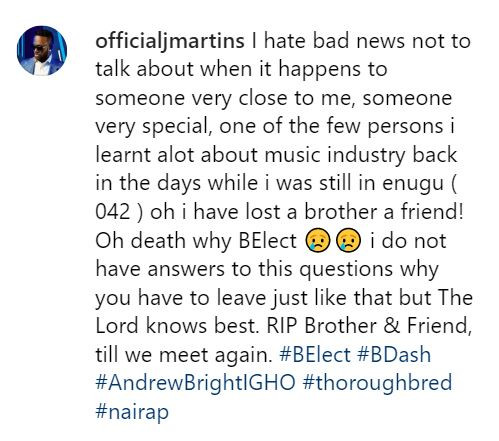 Ruggedman, Illbliss, Hotyce others mourn the death of veteran Nigerian rapper,?B-Elect of Da Thoroughbreds