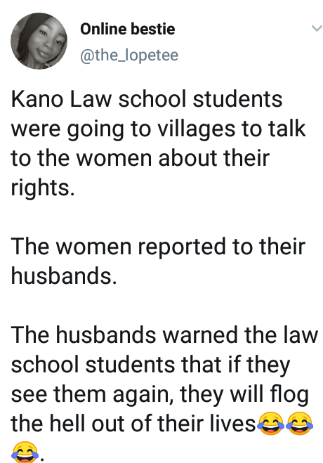 Male villagers allegedly threatened to flog Kano Law School students for "teaching their wives to be disrespectful"