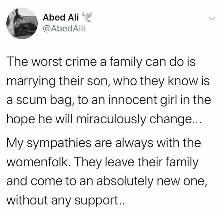 "The worst crime a family can do is marrying their scumbag son to an innocent girl in the hope he will miraculously change" Arab influencer writes