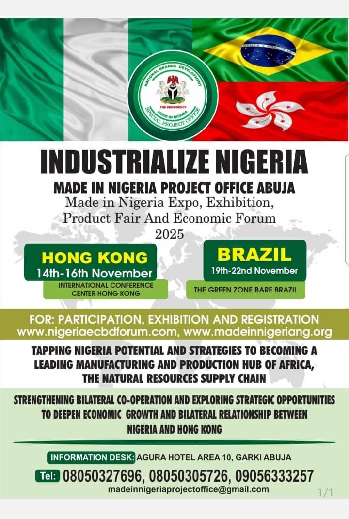 Made in Nigeria Expo, Exhibition & Economic Forum 2025 Hong Kong & Brazil Editions