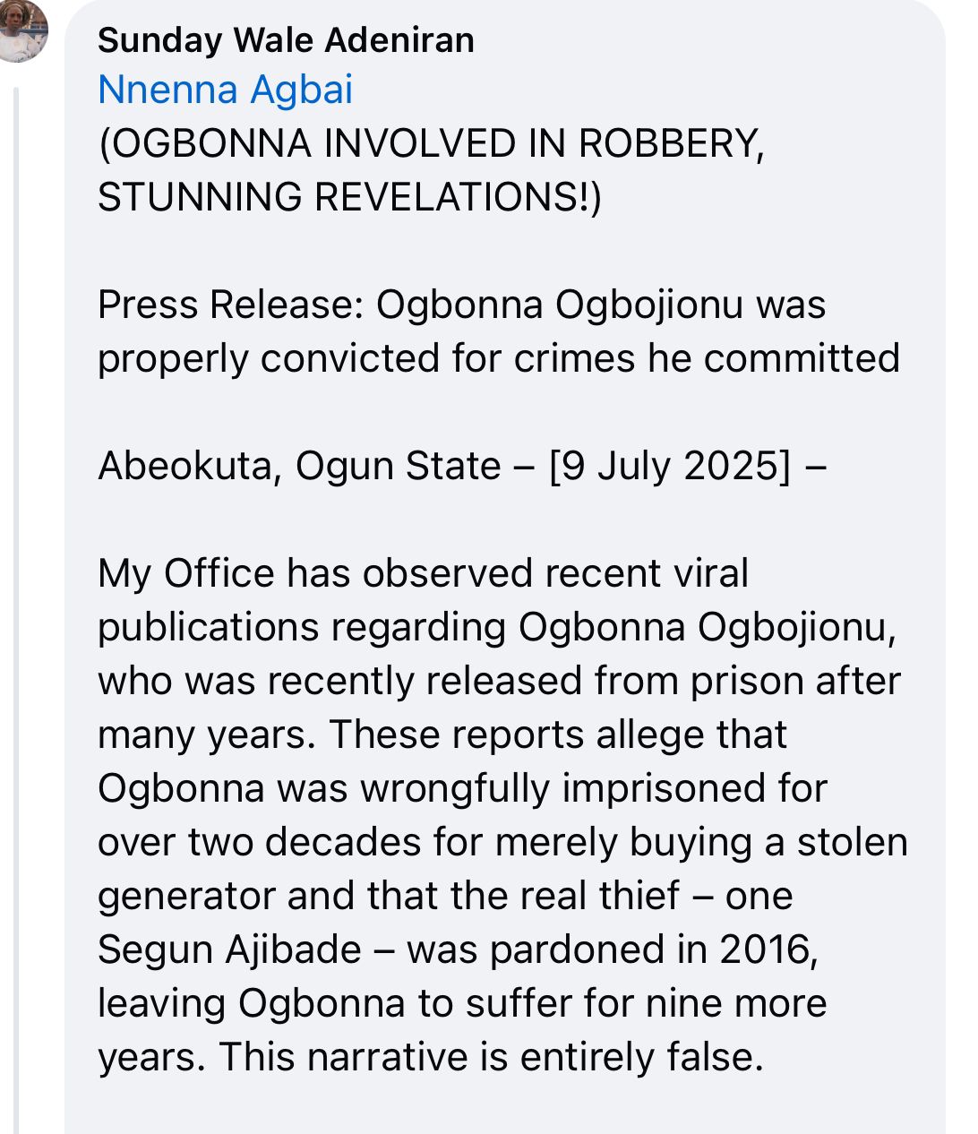 Ogbonna jailed for armed robbery, not stolen generator - Ogun govt