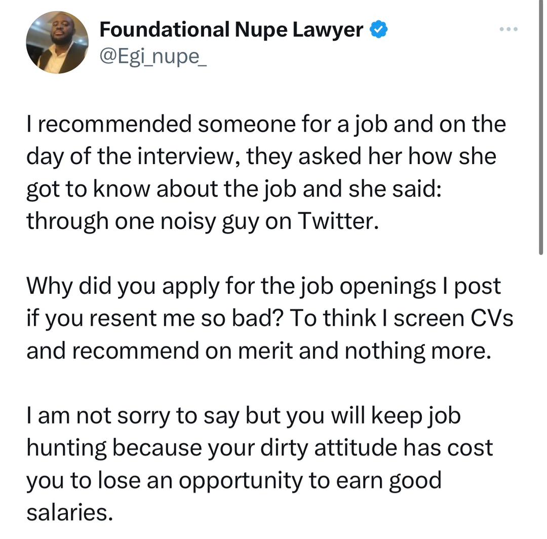 Lawyer recounts how a lady he recommended for N500,000 monthly salary job lost it after insulting him during her interview