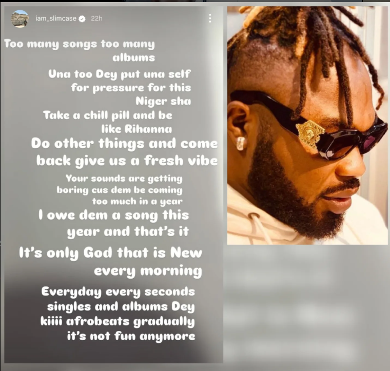 ?Afrobeats don too choke? ? Singer Slimcase laments as he says too many songs and albums are making the genre boring