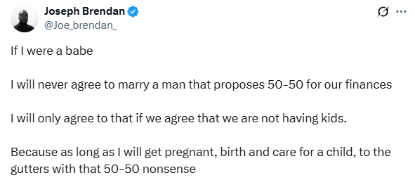 If I were a woman I will never agree to marry a man that proposes 50-50 for our finances  - Nigerian man says