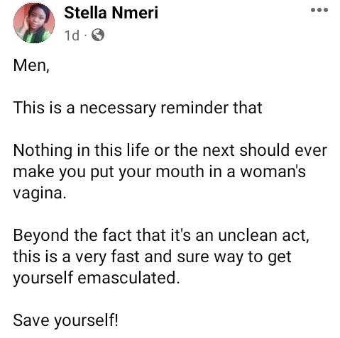 "Nothing in this life or the next should ever make you put your mouth in a woman