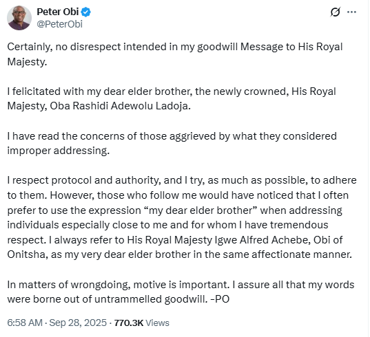 No disrespect intended - Peter Obi responds to Nigerians who criticized him for referring to the new Olubadan of Ibadan as his ?Dear Brother?