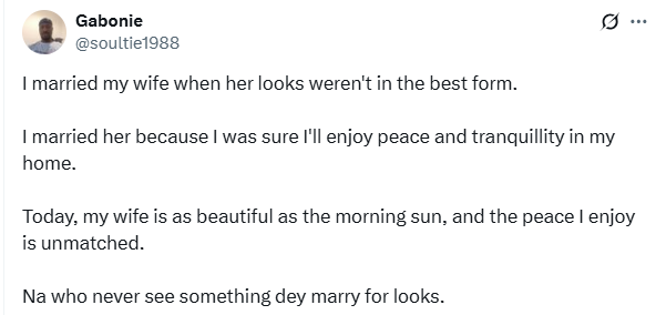 I married my wife when her looks weren?t in the best form - Nigerian man advises men to go after peace and not looks